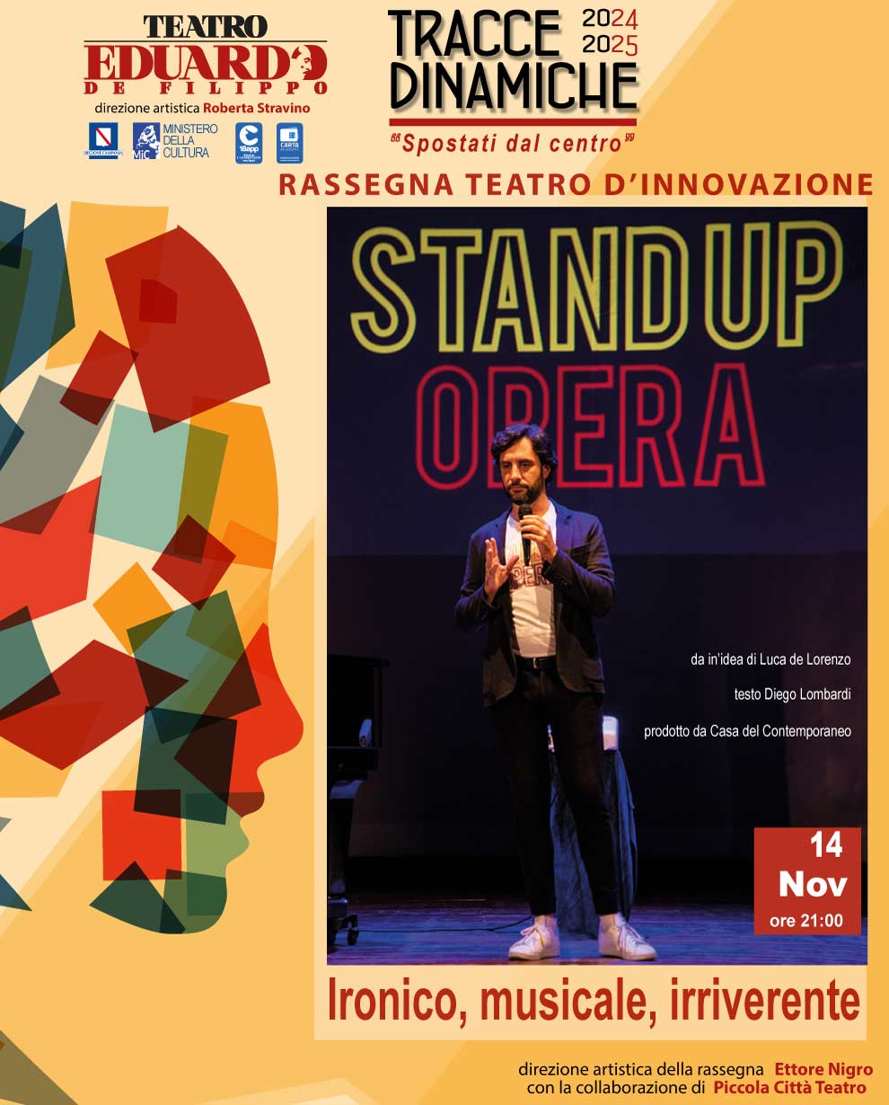 Stand up opera